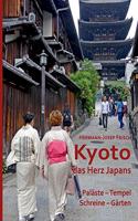 Kyoto das Herz Japans