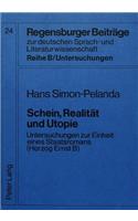 Schein, Realitaet Und Utopie