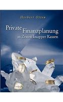 Private Finanzplanung in Zeiten Knapper Kassen
