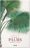 Martius: The Book of Palms: Das Buch der Palmen le livre des Palmiers