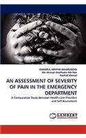 Assessment of Severity of Pain in the Emergency Department