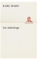 Zur Judenfrage