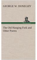 Old Hanging Fork and Other Poems