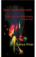 Sanya - aus der Hölle zurück