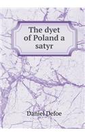The dyet of Poland a satyr