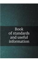 Book of standards and useful information
