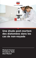 étude post-mortem des diatomées dans les cas de non-noyade