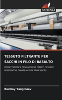 Tessuto Filtrante Per Sacchi in Filo Di Basalto