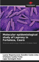 Molecular epidemiological study of Leprosy in Fortaleza, Ceará