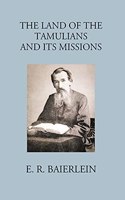 Land of Tamulians and its Missions