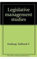 Legislative management studies