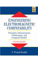 Engineering Electromagnetic Compatibility: Principles, Measurements, Technologies, And Computer Models