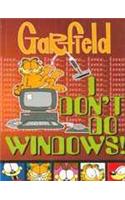 Garfield I Dont Do Windows
