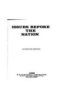 Issues Before the Nation