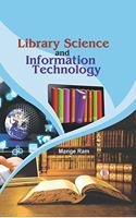 Library Science and Information Technology