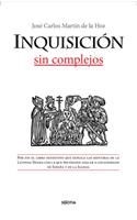 Inquisicion Sin Complejos