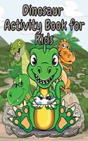 Dinosaur Activity Book for Kids