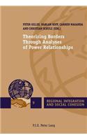 Theorizing Borders Through Analyses of Power Relationships