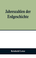 Jahreszahlen der Erdgeschichte
