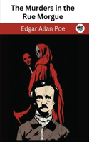Murders in the Rue Morgue (C. Auguste Dupin #1)