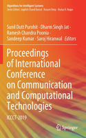 Proceedings of International Conference on Communication and Computational Technologies