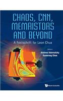 Chaos, Cnn, Memristors and Beyond: A Festschrift for Leon Chua (with DVD-Rom, Composed by Eleonora Bilotta)