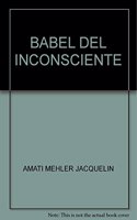 La Babel del inconsciente