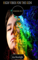 High Vibes for The Kids