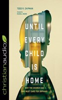 Until Every Child Is Home