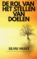 De rol van het stellen van doelen