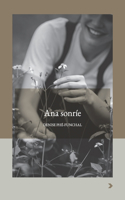 Ana sonrie