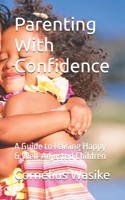 Parenting With Confidence
