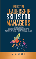 Effective Leadership Skills for Managers