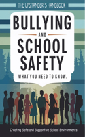 Bullying and School Safety