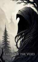 Fabric of the Void