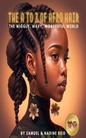 A to Z of afro hair