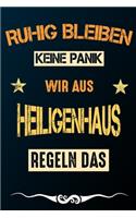 Ruhig bleiben keine Panik wir aus HEILIGENHAUS regeln das: Notizbuch - Journal - Tagebuch - Linierte Seite