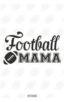 Football Mama Notebook