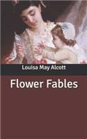 Flower Fables