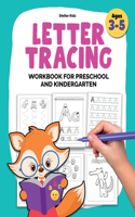 Alphabet Letter Tracing - Workbook for Preschool and Kindergarten (Kids Ages 3-5)