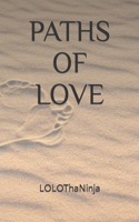 Paths of Love