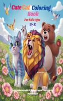 Cute Cat Coloring Book For Kid's Ages 4-8