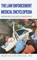 Law Enforcement Medical Encyclopedia