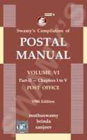 Swamy's Compilation of Postal Manual Vol. VI - Part - II - Chapters I to V Post ofice
