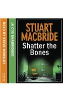 Shatter the Bones
