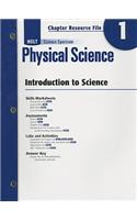 Holt Science Spectrum Physical Science Chapter 1 Resource File: Introduction to Science