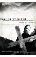 Washed by Blood: Lessons from My Time with Korn and My Journey to Christ