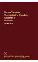 Recent Trends in Thermoelectric Materials Research: Part Three