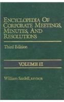 Encyclopedia of Corporate Meetings, Minutes, and Resolutions: (English)