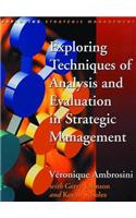 Exploring Techniques of Analysis and Evaluation in Strategic Management